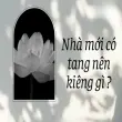Nhà mới có tang nên kiêng gì và những lưu ý quan trọng