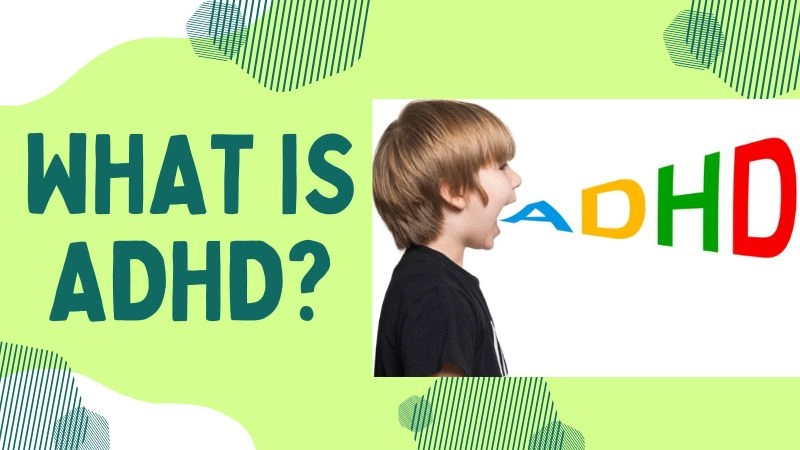 ADHD là bệnh gì mà nhiều trẻ em mắc nhưng khó được phát hiện sớm