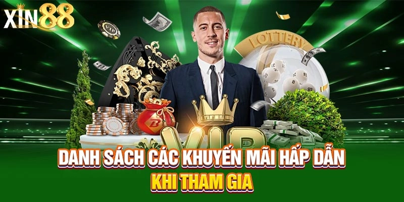 Danh sách các khuyến mãi hấp dẫn khi tham gia