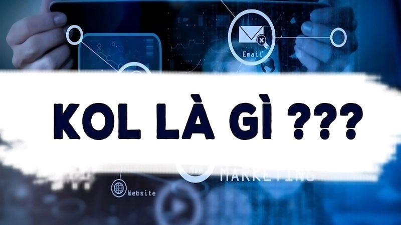 KOL khác influencer ở chỗ họ có chuyên môn cao và ảnh hưởng sâu rộng