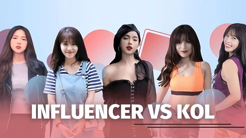 KOL và influencer khác nhau về độ tin cậy và cách tạo niềm tin