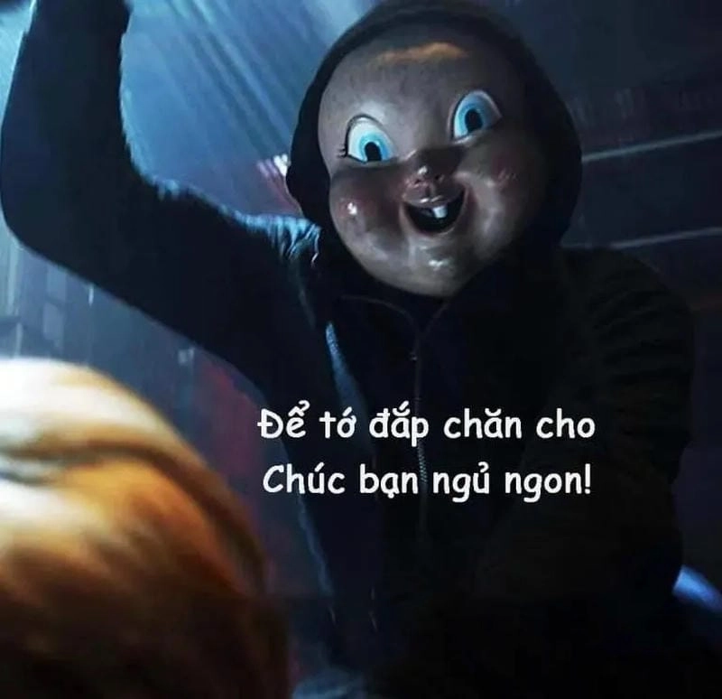 Những khoảnh khắc meme chúc ngủ ngon kinh dị
