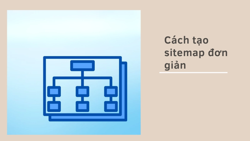 Vai trò quan trọng sitemap là gì đối với website