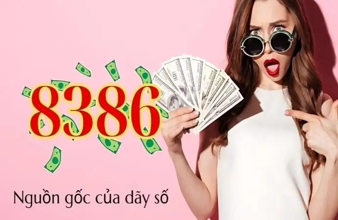 8386 là gì? Khám phá ý nghĩa số may mắn hot trend!