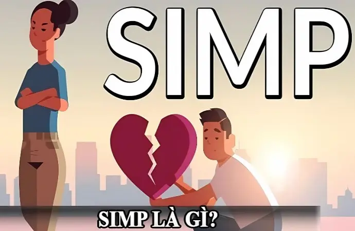 Simp là gì? Giải mã hiện tượng si mê thái quá giới trẻ