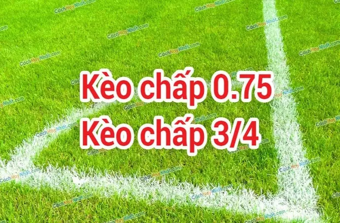 Kèo chấp 3/4 SV368 – Bí quyết cược an toàn dễ thắng lớn