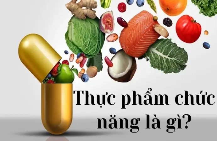 Thực phẩm chức năng là gì và cách dùng hiệu quả, an toàn