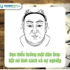 Giải mã Nhân tướng học Đàn ông: Tiết lộ tính cách và vận mệnh qua ngũ quan