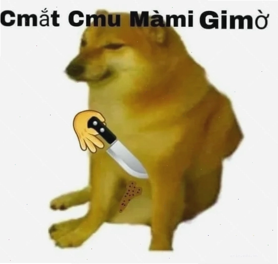 Cheems memes vui nhộn khiến bạn cười nghiêng ngả
