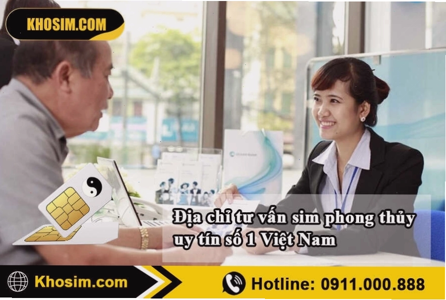 Địa chỉ tư vấn sim phong thủy uy tín