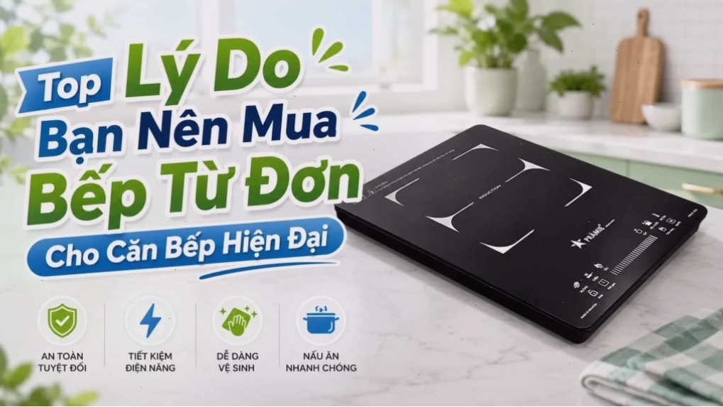 Lựa chọn bếp từ đơn cho căn bếp hiện đại