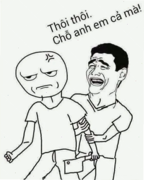 Meme bình tĩnh thể hiện tình anh em