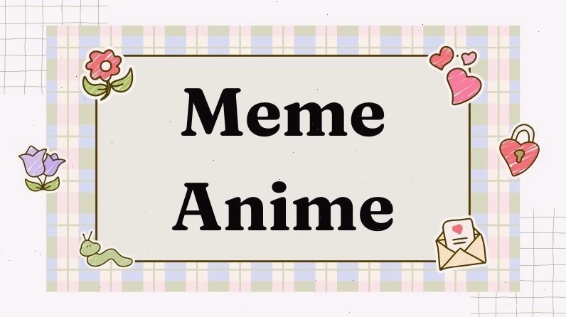 Meme lấy cảm hứng từ anime với biểu cảm đa dạng