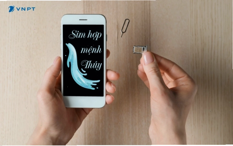 Sim điện thoại hợp mệnh Thủy