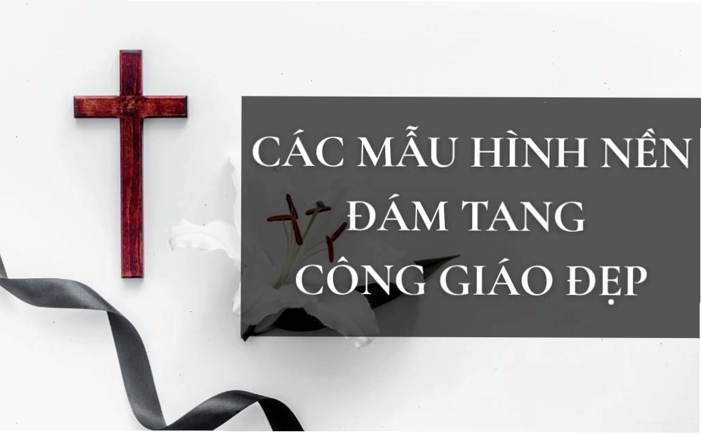 Tải Hình nền đám tang Công Giáo đẹp, ảnh thánh giá ý nghĩa trang trọng