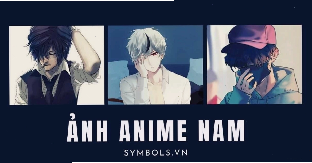 Tổng hợp các ảnh anime nam đẹp và ấn tượng