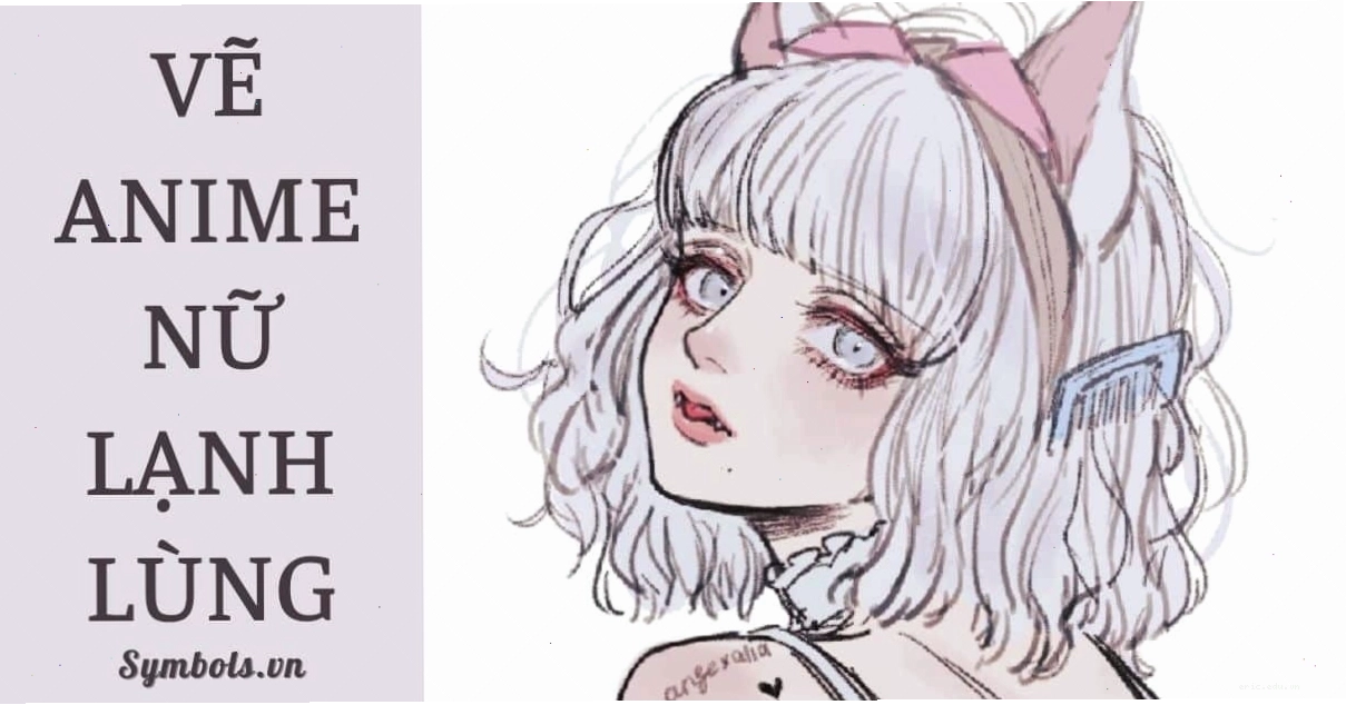 Vẽ anime nữ lạnh lùng với phong thái ma mị