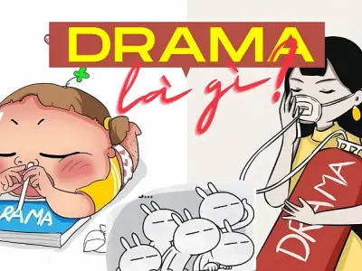 Drama là gì? Vì sao giới trẻ nghiện drama mỗi ngày?