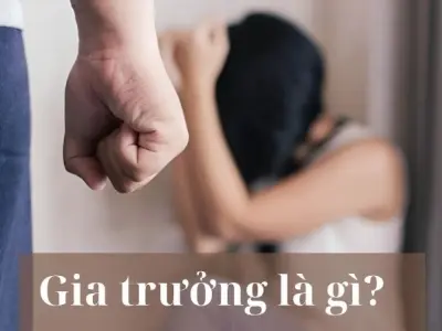 Gia trưởng là gì? Dấu hiệu nhận biết người đàn ông gia trưởng