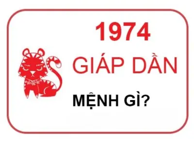 Giải đáp người sinh năm 1974 mệnh gì chi tiết nhất?