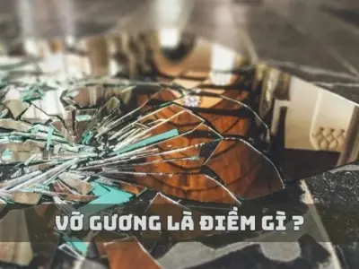 Gương vỡ có điềm gì theo quan niệm dân gian Việt Nam?