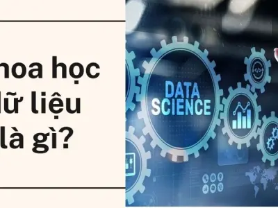 Khoa học dữ liệu và ứng dụng trong marketing hiện đại