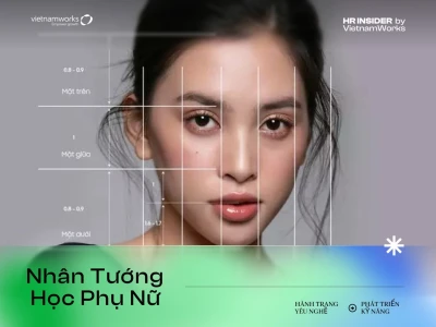 Nhân tướng học phụ nữ: Giải mã tính cách qua ngũ quan và đặc điểm cơ thể