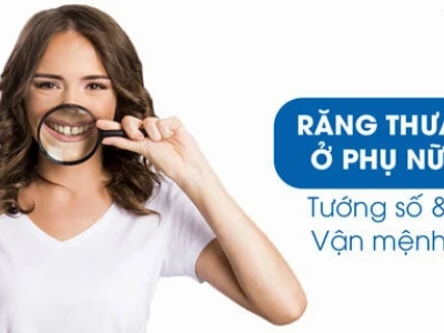 Tướng phụ nữ răng cửa thưa: Ý nghĩa nhân tướng học và cách khắc phục