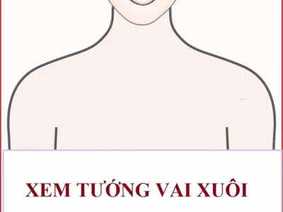 Tướng vai xuôi nữ: Đánh giá vận mệnh qua dáng vai