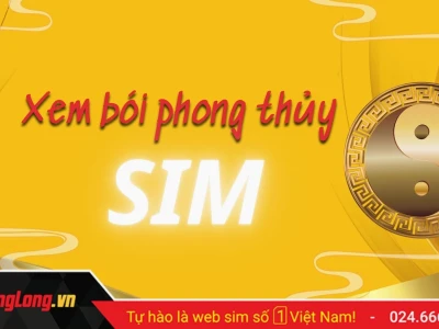 Xem số điện thoại phong thủy 2026: Hợp tuổi, hợp mệnh, hút tài lộc